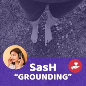 SASH AUDIO - GROUNDING (Money Magnet Series)