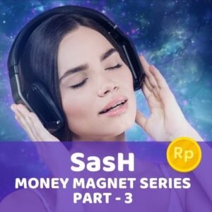SASH AUDIO - 03 (Money Magnet Series)